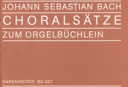 Chorales (used by Bach in the Orgelbuechlein)