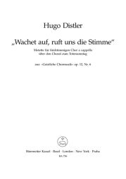 Wachet auf, ruft uns die Stimme. No.6 from Geistliche Chormusik" Op.12