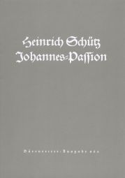 Saint John Passion (SWV 481) (Score)