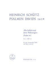 Psalm 84: Wie Lieblich Sind Deine Wohnungen (SWV 29) Score