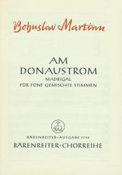Madrigals on Moravian Folk Songs No. 1: Am Donaustrom