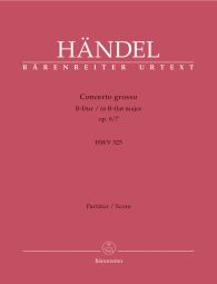 Concerto grosso in B-flat major Op.6/7 (HWV 325) (Full Score)