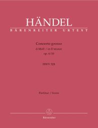 Concerto grosso in D minor Op.6/10 (HWV 328) (Full Score)