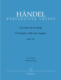 O Come Let Us Sing (HWV 253) Chandos Anthem No.8 (Vocal Score)