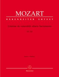 Litaniae de venerabili altaris Sacramento in E-flat major (K.243) (Full Score)