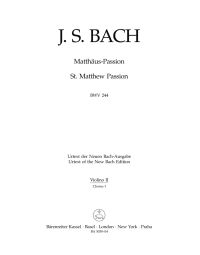 St Matthew Passion (BWV 244) (Chorus I: Violin II)