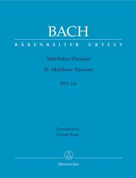 St Matthew Passion (BWV 244) (Choral Score)