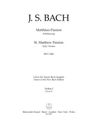 St Matthew Passion. Early version (BWV 244b) (Violin I Chorus II)