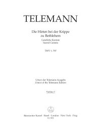 Die Hirten bei der Krippe zu Bethlehem (TVWV 1:797) (Violin I)