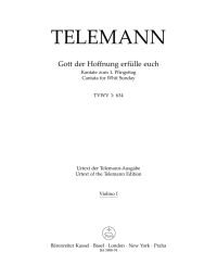 Gott der Hoffnung erfülle euch (TVWV 1:634) (Violin I)