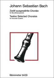 Twelve Selected Chorales (Playing Score)