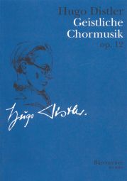 Geistliche Chormusik Op.12: Nine Motets for mixed Choir a cappella