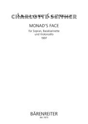 Monad's Face for Soprano, Bass Clarinet and Cello (Playing Score)