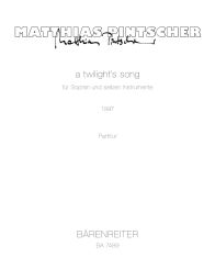 A Twilght's Song (E E Cummings) (Score)