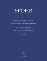 Six German Songs for Voice, Clarinet and Piano Op.103 (Score & Part)