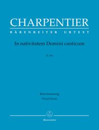 In nativitatem Domini canticum H 416 (Vocal Score)