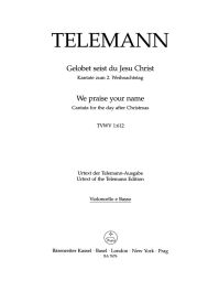 Gelobet seist du, Jesu Christ - We Praise Your Name (TVWV 1:612) (Cello/Bass)