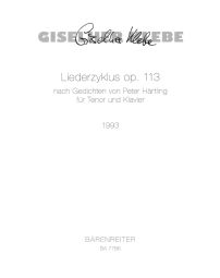 Liederzyklus nach Gedichten von Peter Härtling for Tenor and Piano Op.113