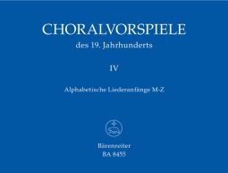 Chorale Preludes of the 19th Century Volume 4