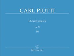 Chorale Preludes Op.34 Volume III (Organ)