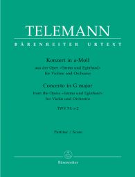 Concerto for Violin in A minor (TWV 51: a2) from the Opera: Emma und Eginhard (Full Score)