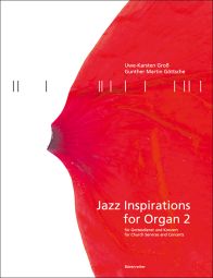 Jazz Inspirations for Organ 2: Popular Music for Church Services and Concerts
