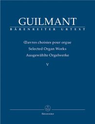 Selected Organ Works V: Concert and Character Pieces 1