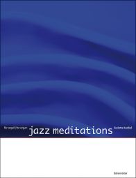 Jazz Meditations (Organ)
