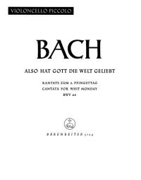 Cantata No.68: Also hat Gott die Welt geliebt (BWV 68) (Cello solo)