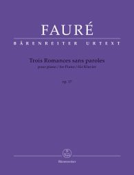 Trois Romances sans paroles Op.17 for Piano