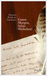 Mozart, Briefe an Constanze