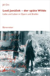 Leos Janacek Der spate Wilde