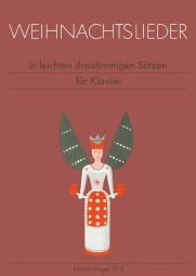 Christmas Songs in Easy Three-part Settings Piano Edition Vocal Score