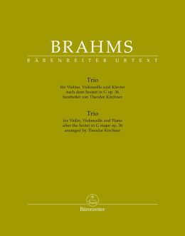 Trio for Violin, Violoncello and Piano after the Sextet in G major Op.36 (Score & Parts)