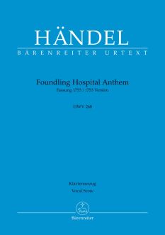 Foundling Hospital Anthem HWV 268 - 1753 Version (Vocal Score)