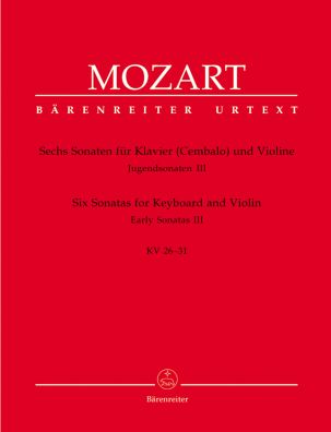Six Sonatas for Violin & Piano (K.26-31): Early Sonatas III