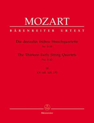 Thirteen Early String Quartets Volume 3 Nos 8-10