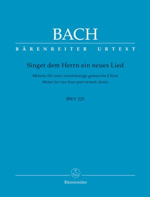 Motet No.1 Singet dem Herrn ein neues Lied (BWV 225) (Choral Score)