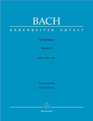 Six Motets (BWV 225-230) (Choral Score without piano reduction)