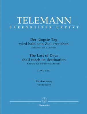 Der jüngste Tag wird bald sein Ziel erreichen (TVWV 1:301) (Vocal Score)