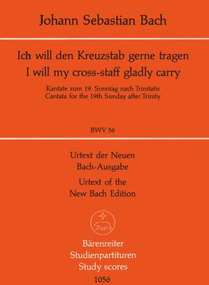 Cantata No.56: Ich will den Kreuzstab gerne tragen (BWV 56) (Study Score)