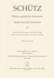 Short Sacred Concertos Book 3: Ein Kind ist uns; Wir glaeuben; Siehe, mein (SWV 302-304)