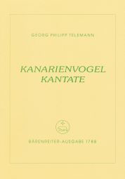 Kanarienvogel Kantate (Canary Cantata) (Score & Parts)