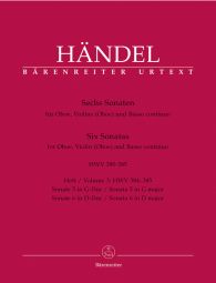Six Sonatas for Oboe, Violin (Oboe) & Basso contunuo (HWV 380-385) Volume 3
