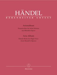 Aria Album from Handel's Operas. Female Roles for High Voice