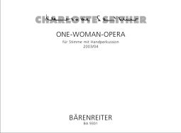 One Woman Opera for Voice & Percussion