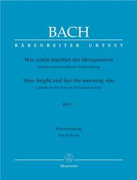 Cantata No.1 Wie schön leuchtet der Morgenstern (BWV 1) (Vocal Score)