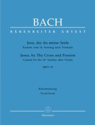 Cantata No.78 Jesu, der du meine Seele (BWV 78) (Vocal Score)