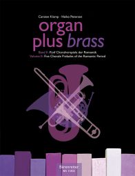organ plus brass, Volume II (Organ Score with Wind Score in C)