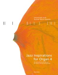 Jazz Inspirations for Organ 4: Popular Music for Church Services and Concerts